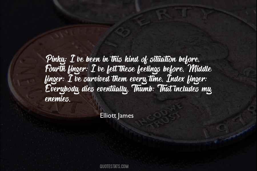 Quotes About My Middle Finger #992565