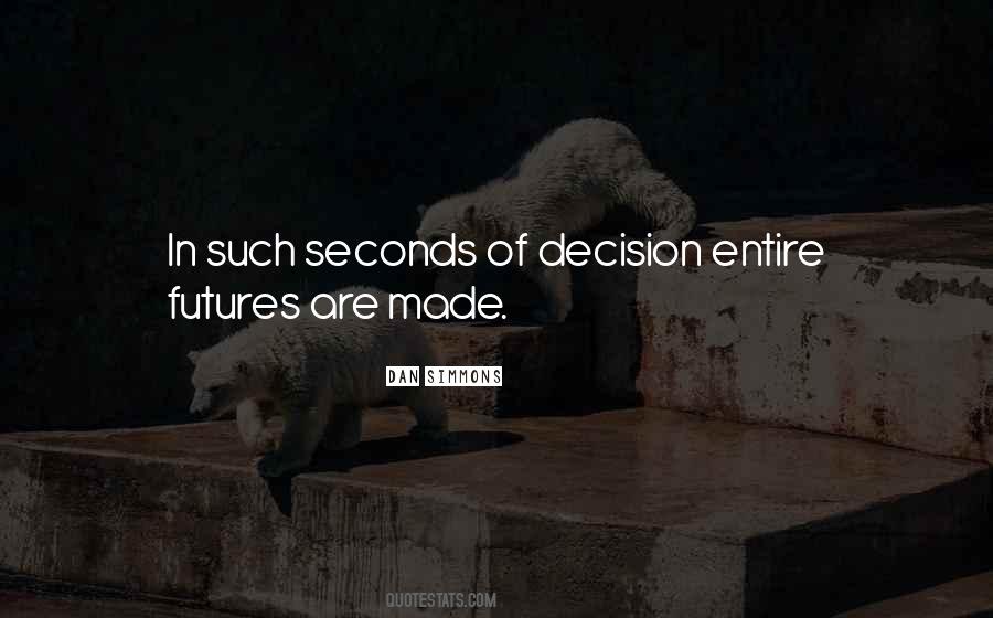 Quotes About Seconds #1828009