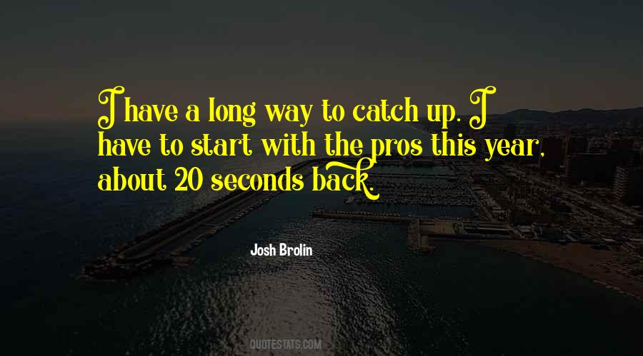 Quotes About Seconds #1845412