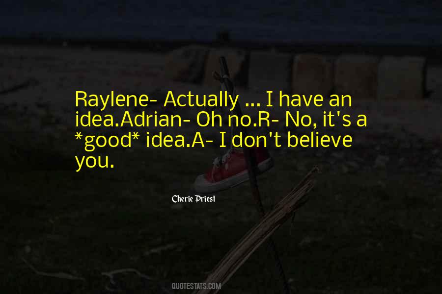 Raylene's Quotes #787073