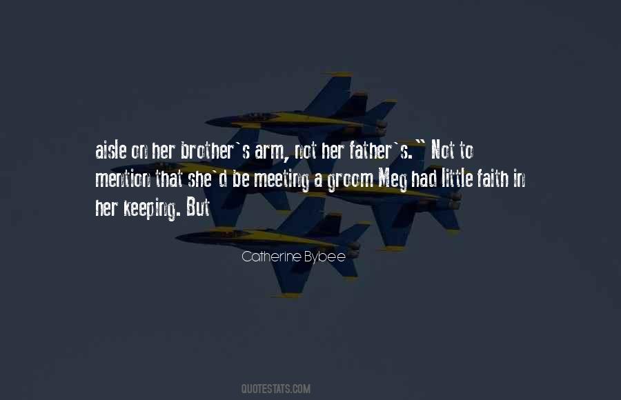 Quotes About Your Little Brother #217939