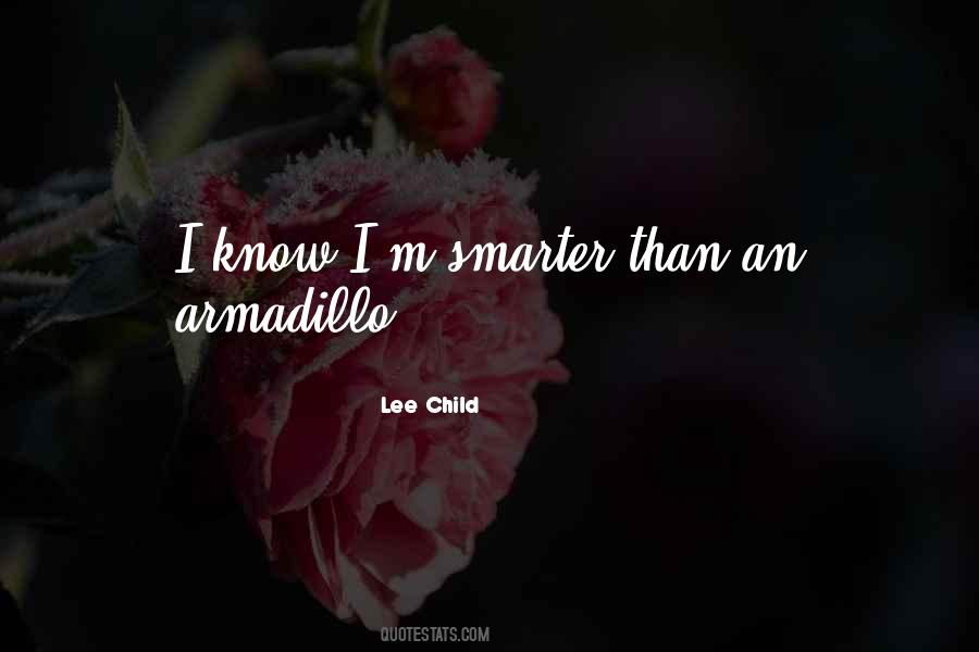 Reacher's Quotes #1395934
