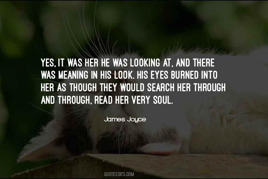 Quotes About Looking Into Someone's Soul #205696