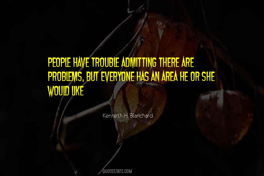 Quotes About Admitting You Like Someone #574882