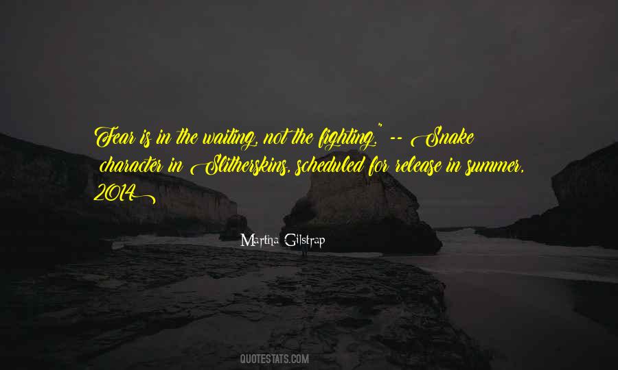 Quotes About Waiting For Summer #555348