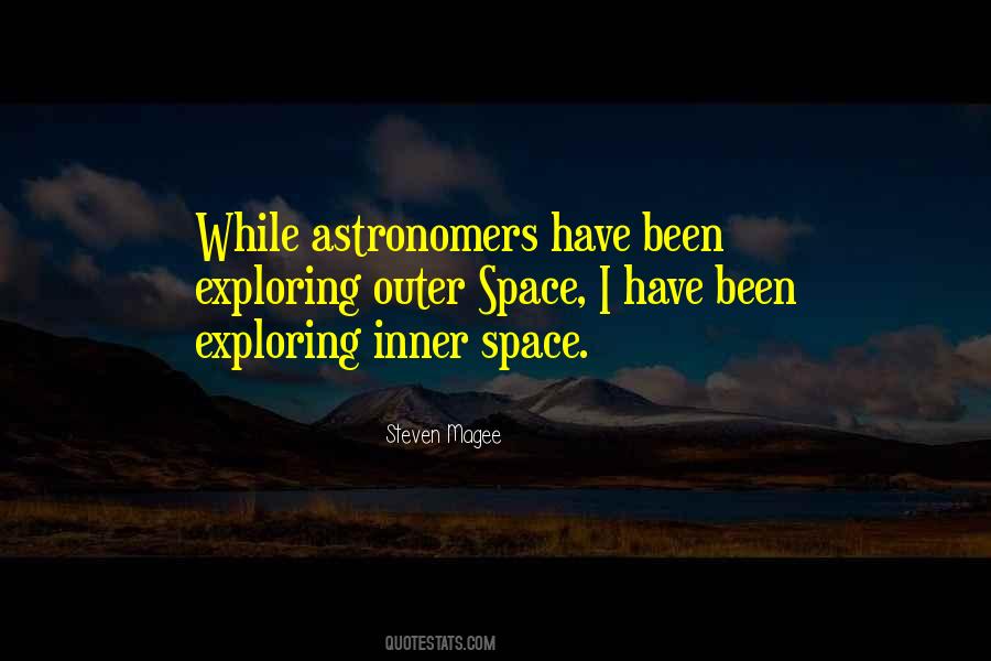 Quotes About Exploring Space #527497