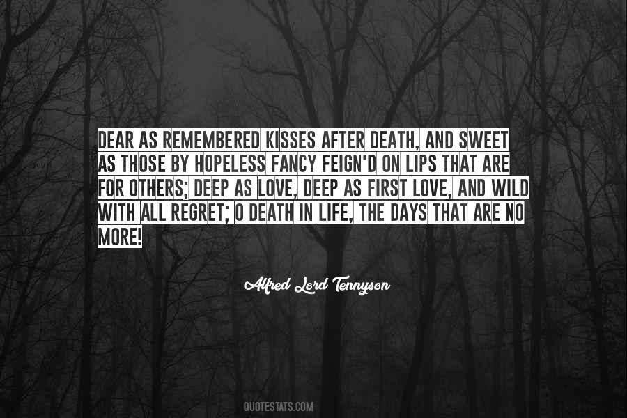 Quotes About Regret And Love #506829