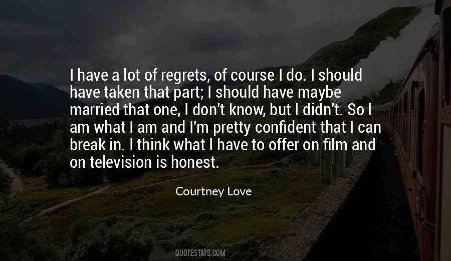 Quotes About Regret And Love #957879 Quotes About Regret And Love #957879