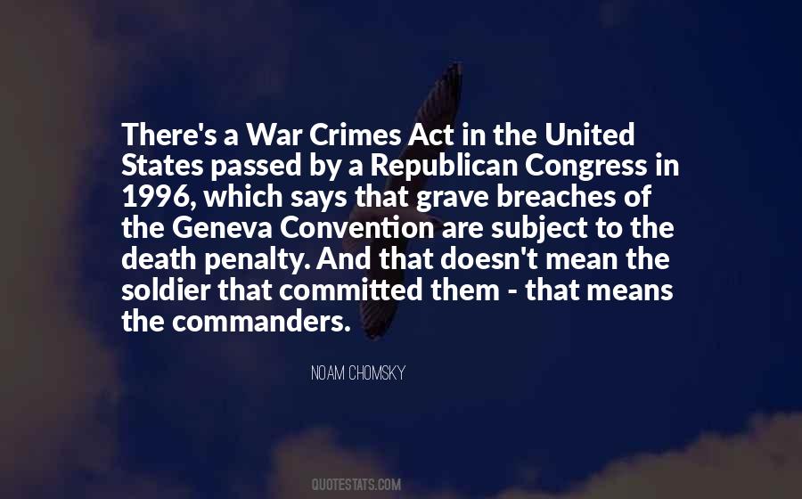 Quotes About War Crimes #855922