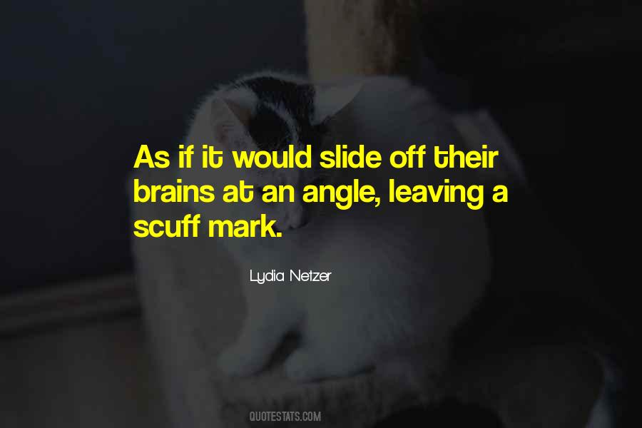 Quotes About Leaving A Mark #1062524