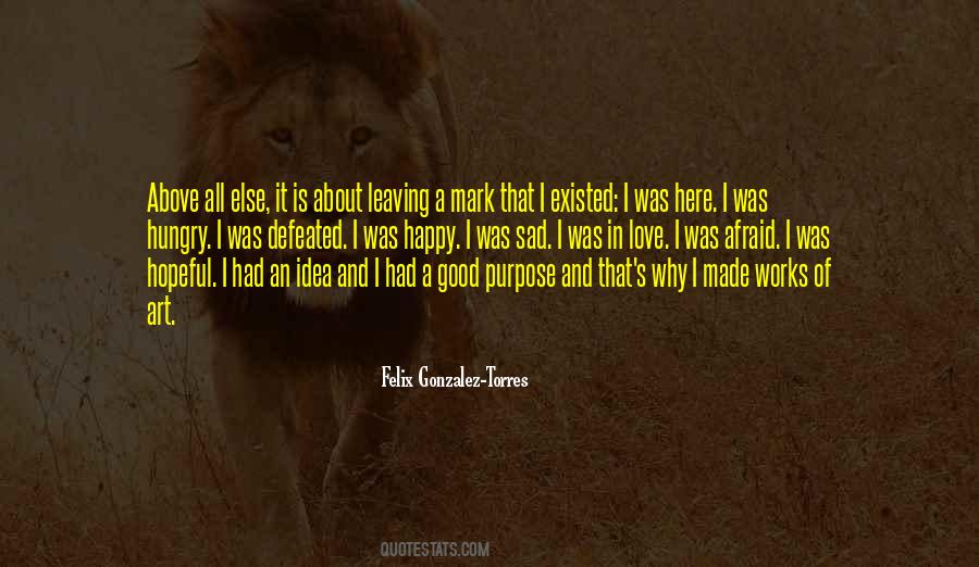 Quotes About Leaving A Mark #74594