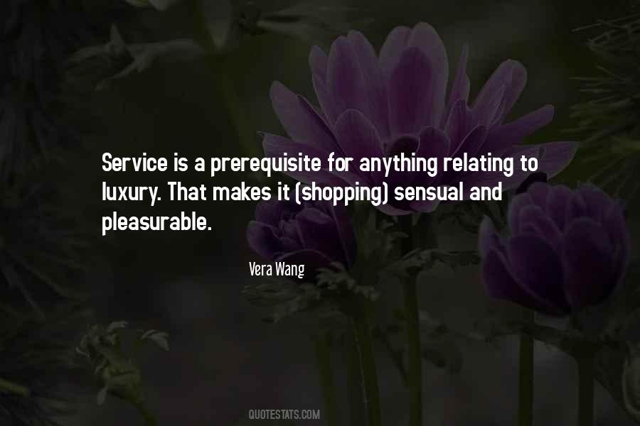Quotes About Luxury Shopping #1576842