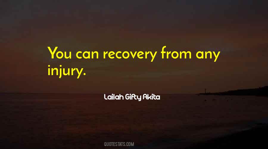 Quotes About Recovery From Injury #1081454