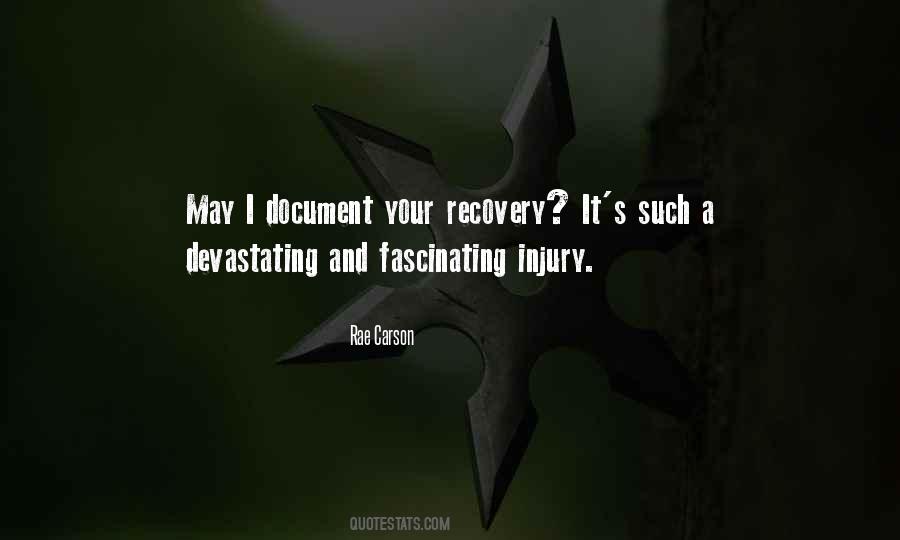 Quotes About Recovery From Injury #1086123