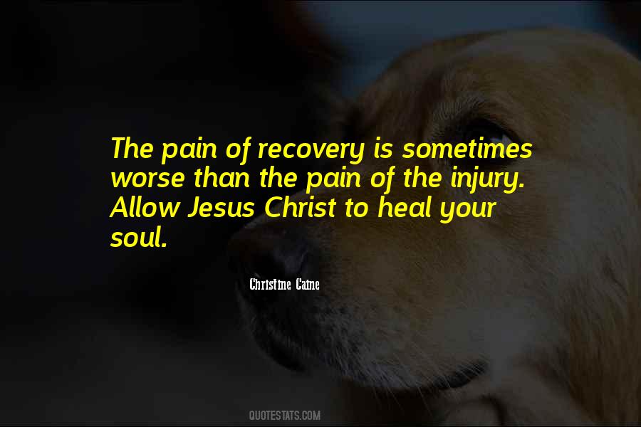 Quotes About Recovery From Injury #113142