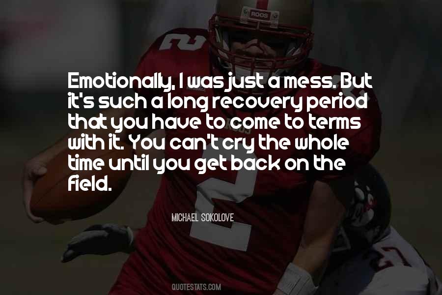 Quotes About Recovery From Injury #1296905