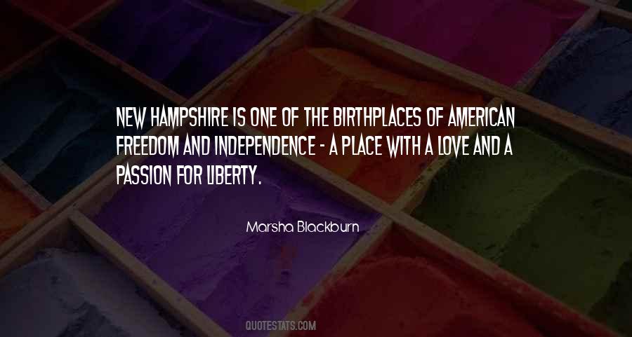 Quotes About Independence And Love #1781015