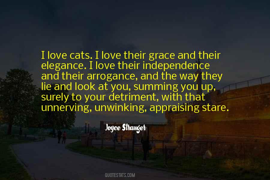 Quotes About Independence And Love #1807766