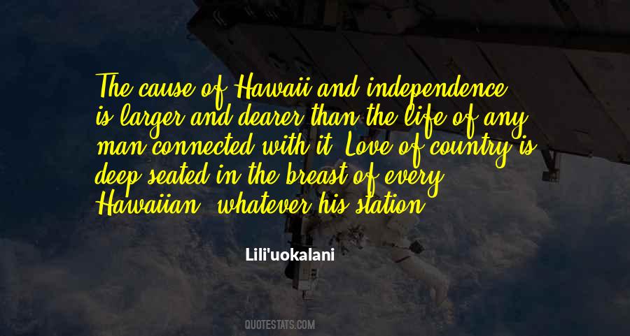 Quotes About Independence And Love #406746