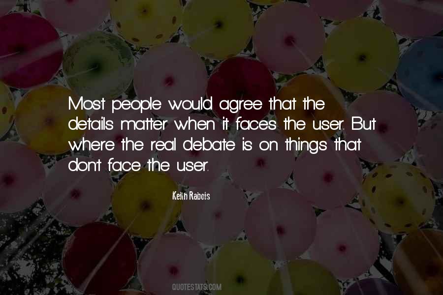 Quotes About Things That Matter Most #1070016