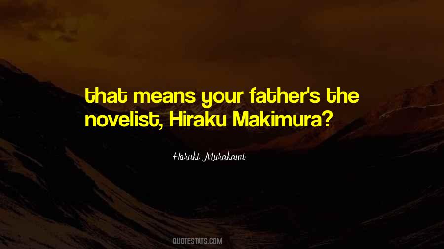 Quotes About Your Father #1192367