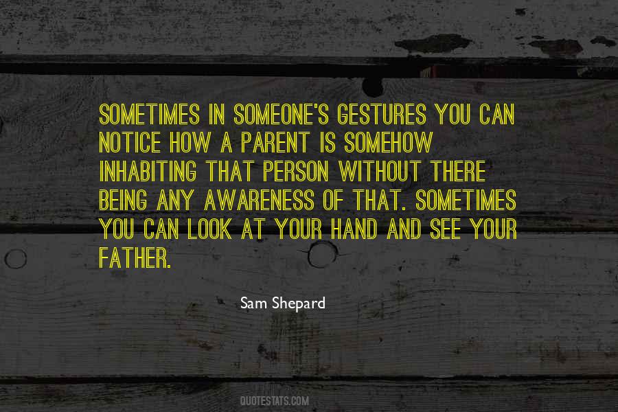 Quotes About Your Father #1380901