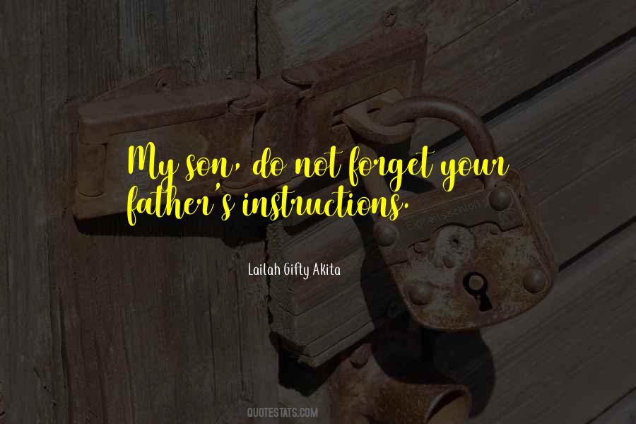 Quotes About Your Father #990733