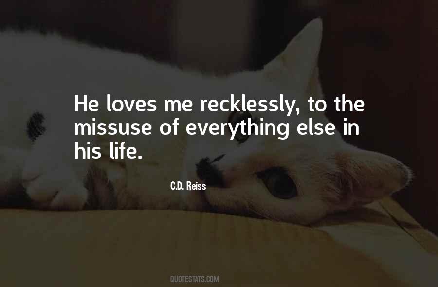 Recklessly Quotes #1512604