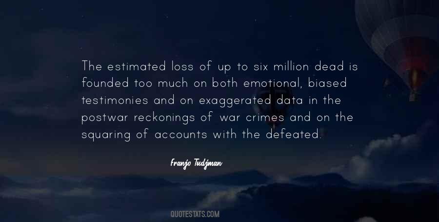 Reckonings Quotes #1444922 Reckonings Quotes #1444922