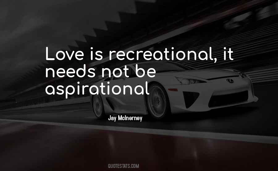 Recreational Quotes #1129707