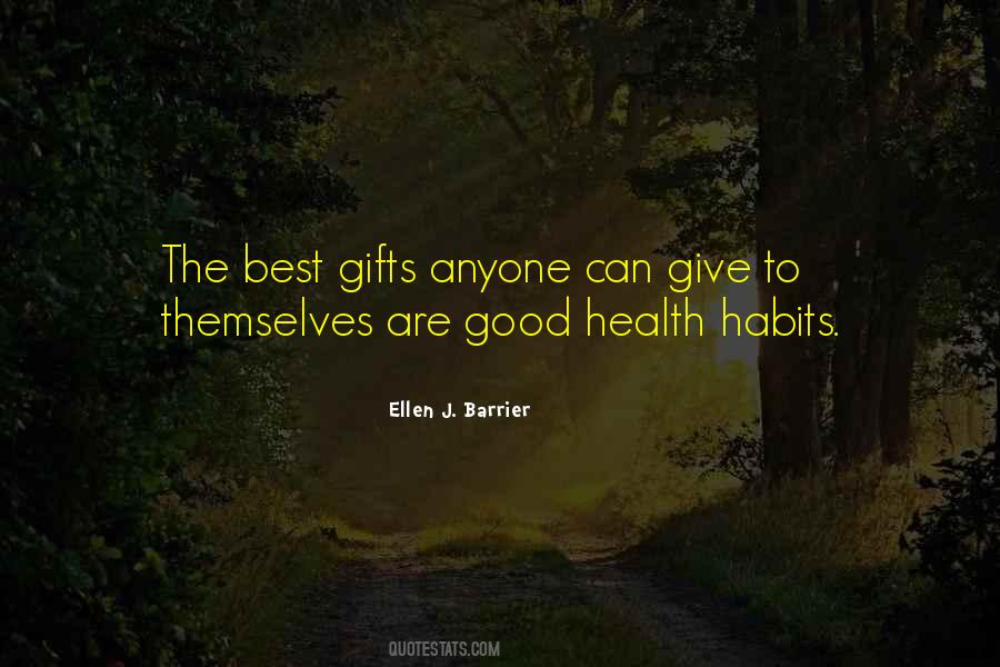 Quotes About Good Health Habits #621970