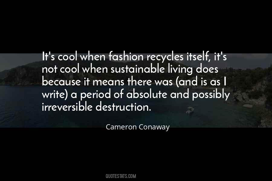 Recycles Quotes #1332247