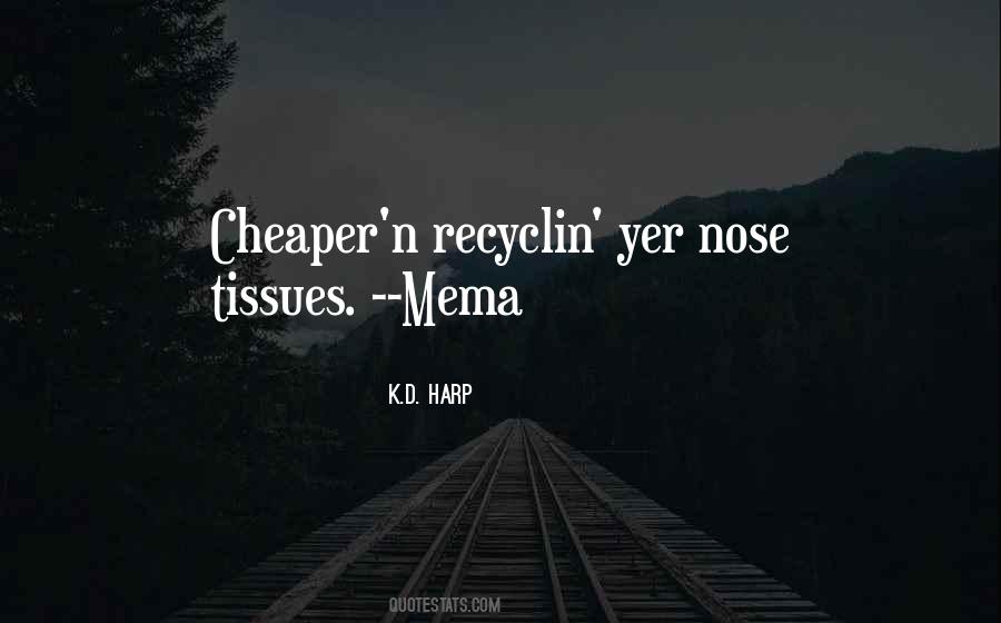 Recyclin Quotes #113594