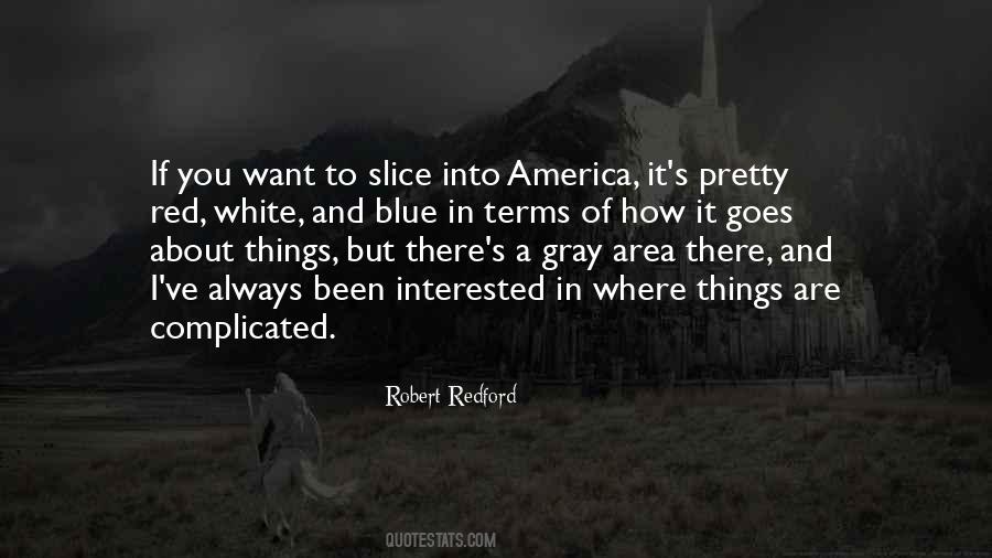 Redford's Quotes #1644489