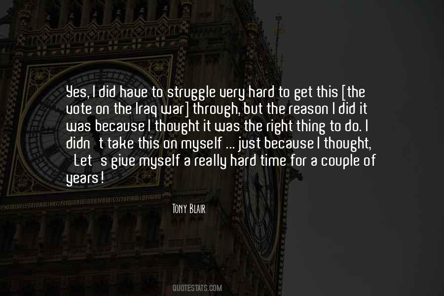 Quotes About Going Through A Hard Time #705912