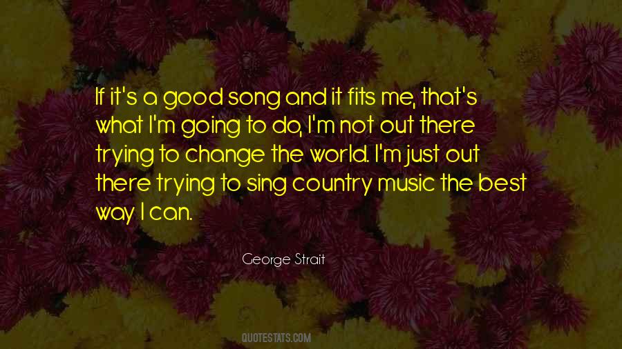 Quotes About A Good Song #1110831