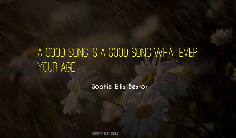 Quotes About A Good Song #1259649
