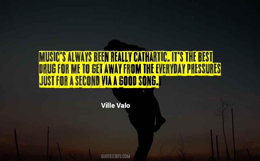 Quotes About A Good Song #1410431