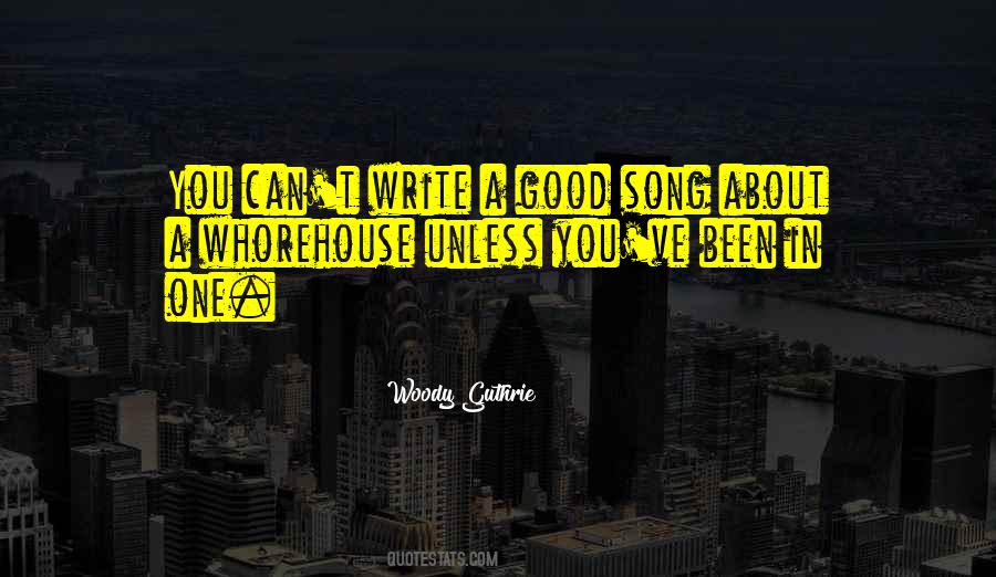 Quotes About A Good Song #1562993