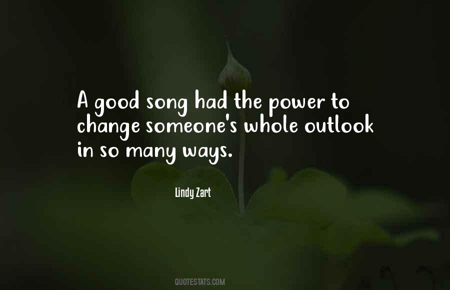 Quotes About A Good Song #1745014