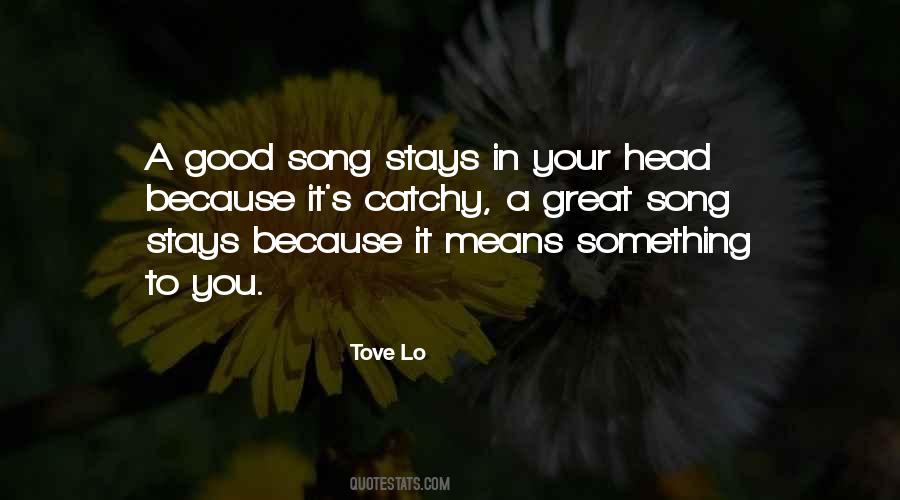 Quotes About A Good Song #1752980