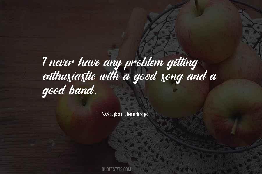 Quotes About A Good Song #296108