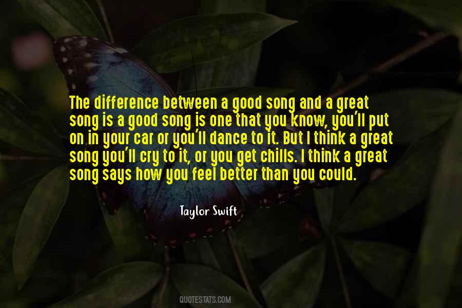 Quotes About A Good Song #349279