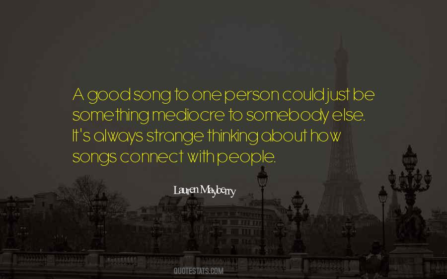 Quotes About A Good Song #605711