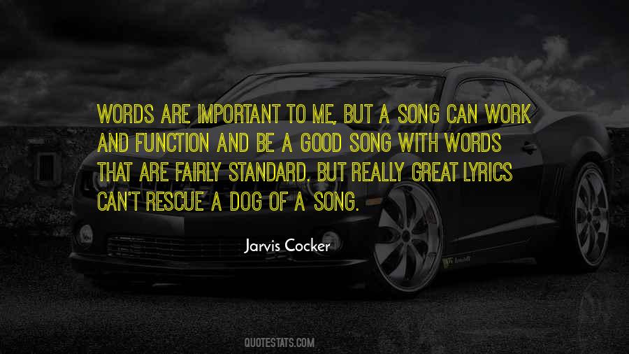 Quotes About A Good Song #681459