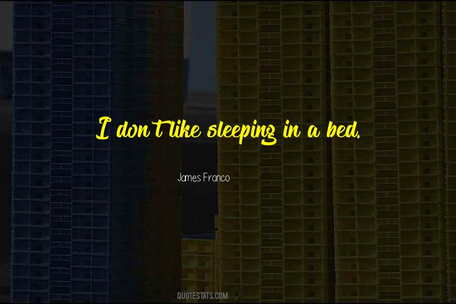 Quotes About Sleeping In #1823160