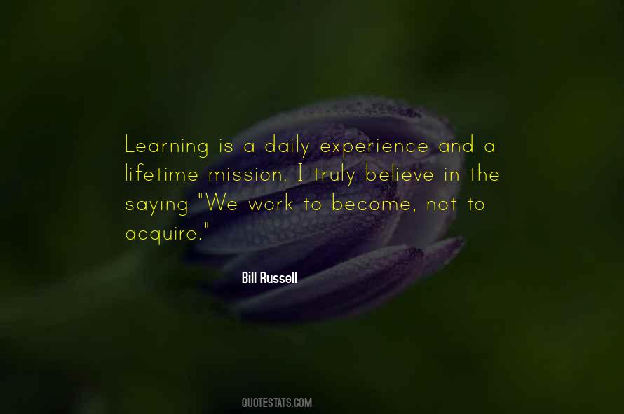 Quotes About Experience And Learning #495477