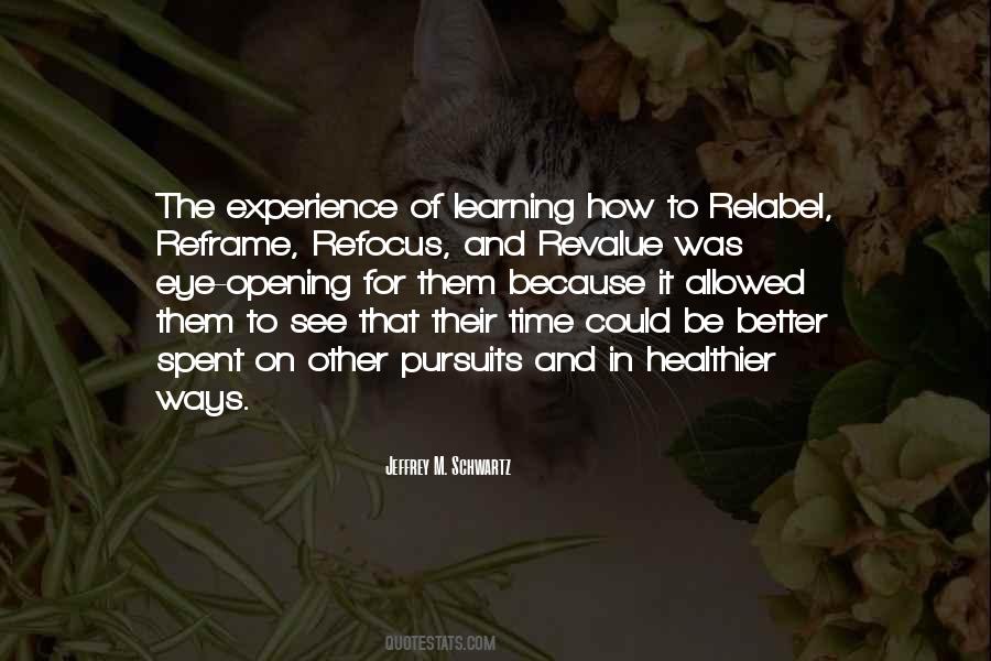 Quotes About Experience And Learning #643056