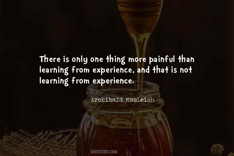 Quotes About Experience And Learning #88774