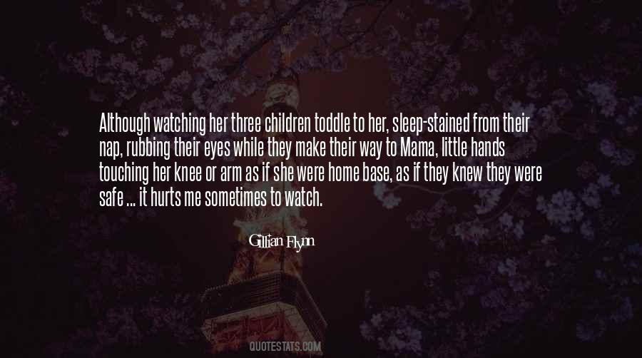 Quotes About Children's Hands #129800